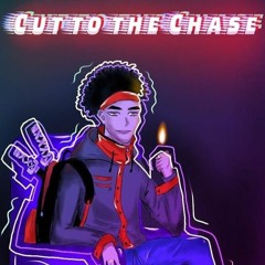 CutToTheChase(prod. nonbruh)