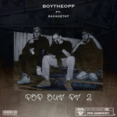 Pop Out Pt. 2 Ft. Savage747 (Prod. DamnPocket)