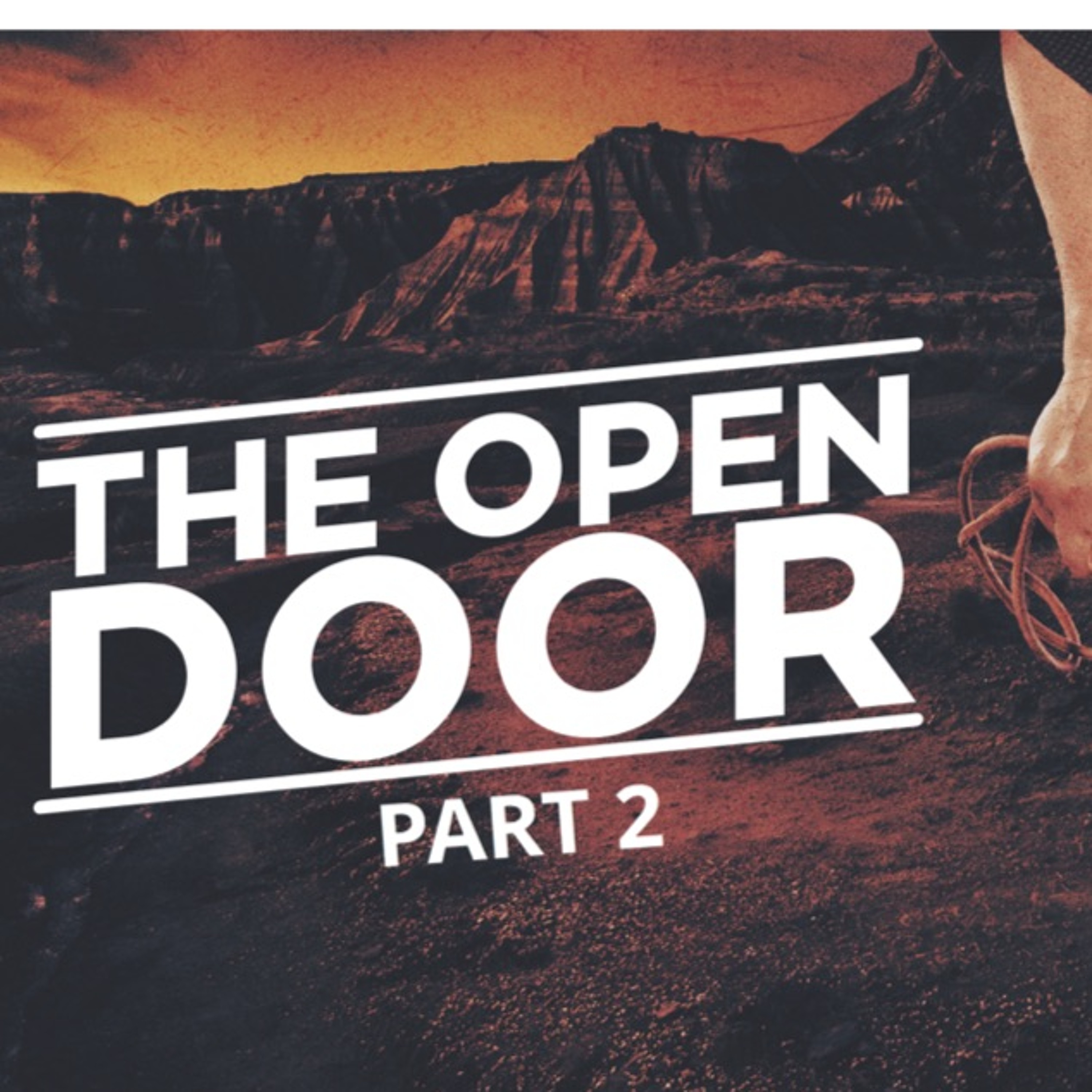 8 - 18 - 19 The Open Door Part 2 episode artwork