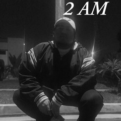 2 AM