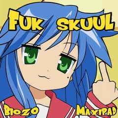 Fuk Skuul (Feat. MaxiPad){Prod. King Payday}