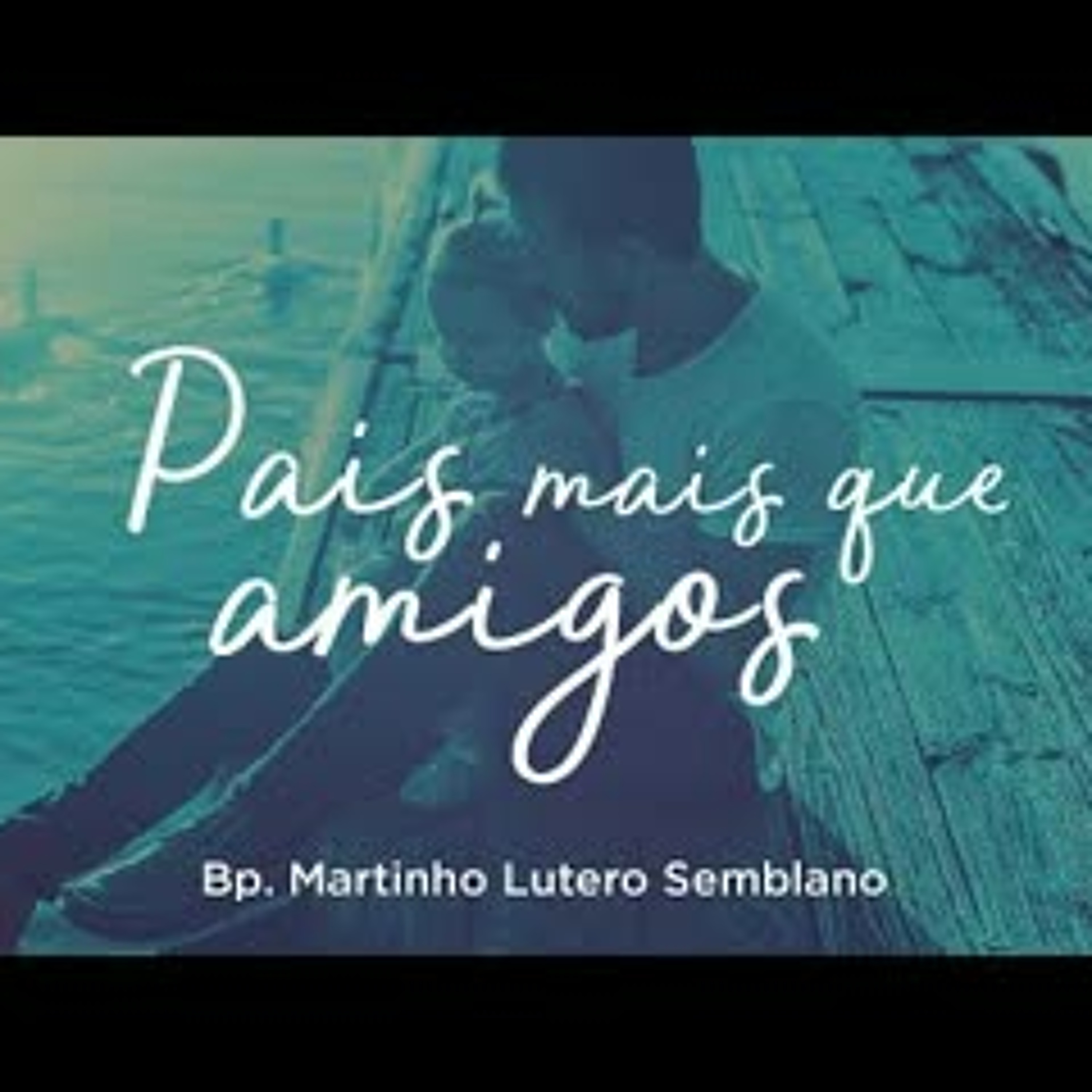 Pais: mais que amigos (parte 2) episode artwork