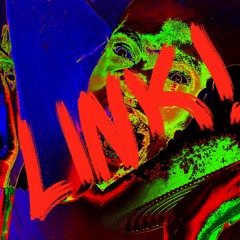 LINK! Freestyle feat. FEELONTHIS