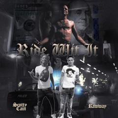 Scotty Cain - Ridin Wit It (Ft Rawway)