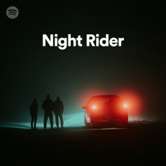 Night Rider by Spotify
