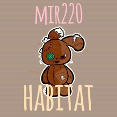 Mir220- Habitat