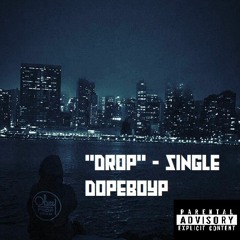 Drop (prod. Keef Keyz)