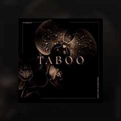 PY1 Nights | Taboo : Revah Brothers - July 6th 2019