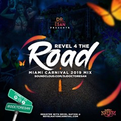 Revel4TheRoad 2019 Summer Mix