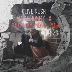 Mach Hommy X The God Fahim Mix Pt2 2019