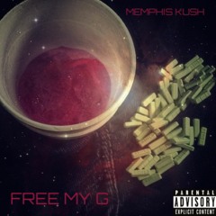 FREE MY G (FREESTYLE) [MIX: STXR]
