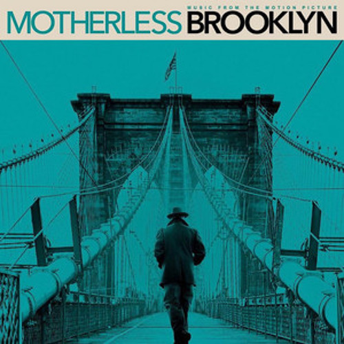 Stream Music Speaks | Listen to Motherless Brooklyn Soundtrack playlist  online for free on SoundCloud