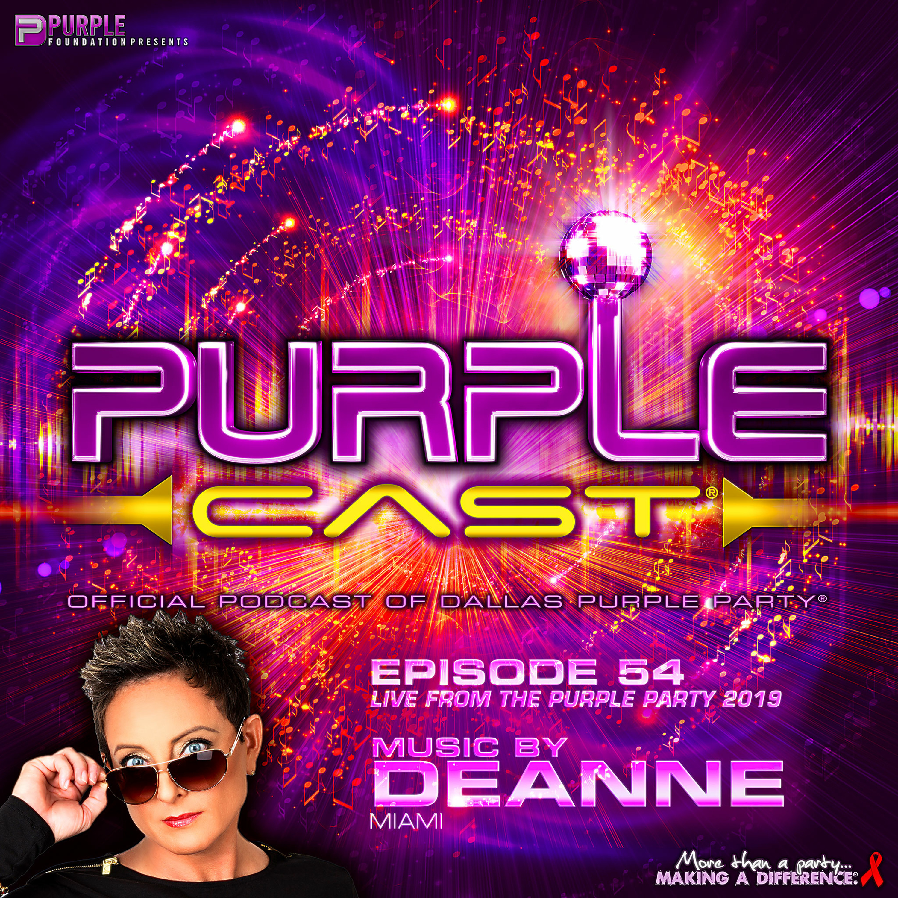 PurpleCast Ep. 54: DEANNE (Dallas Purple Party 2019 Main Party LIVE) episode artwork