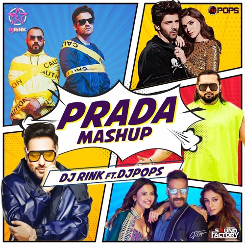 Prada x Gur Nalo Ishq x Pagal x Coca Cola x Hauli hauli Mashup - Dj Rink Ft. Dj Pops