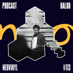 Neovinyl Podcast 113 - Baldo