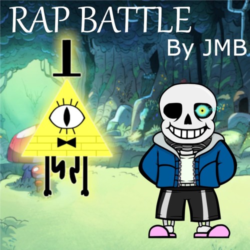 Stream Bill Cypher Vs Sans - Rap Battle by JMB (Flowtest) by  SuperSniperEagleMan/R.TNT