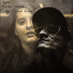 Sajna - Yashal Shahid by (Jawad Remix)(Free Download PC)