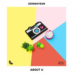 Jeonghyeon - About U