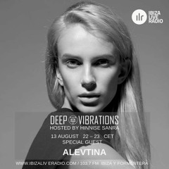 Alevtina - guest mix on Ibiza Live Radio ( hosted by Hinnise Sanra )