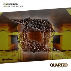 FineRefined - Break The Floor