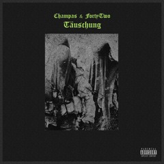 Champas & FortyTwo - Täuschung (Original Mix) FREE DOWNLOAD