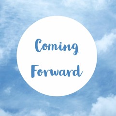 Coming Forward To God