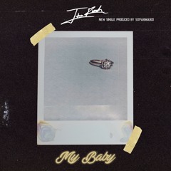 ItzRush - My Baby (Prod. SupahMario)