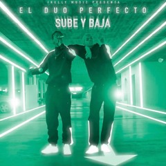 El Dúo Perfecto - Sube Y Baja Remix Moombhaton (DjSpartaCOficial)
