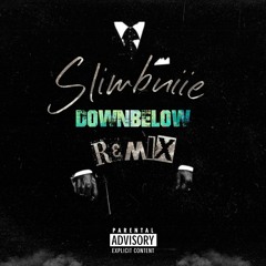 Down Below remix Slim Buiie