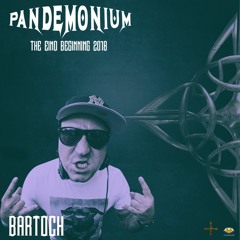 Bartoch - Pandemonium The End/Beginning 2018