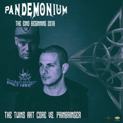 The Twins Artcore vs Painbringer - Pandemonium The End/Beginning 2018