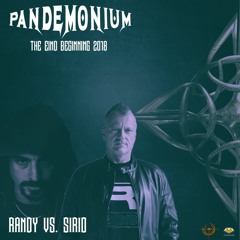 Randy vs. Sirio - Pandemonium The End/Beginning 2018