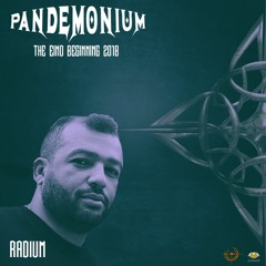 Radium - Pandemonium The End/Beginning 2018