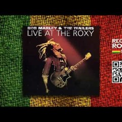 Introduction (Bob Marley & The Wailers/Live At The Roxy) (Live At The Roxy Show)
