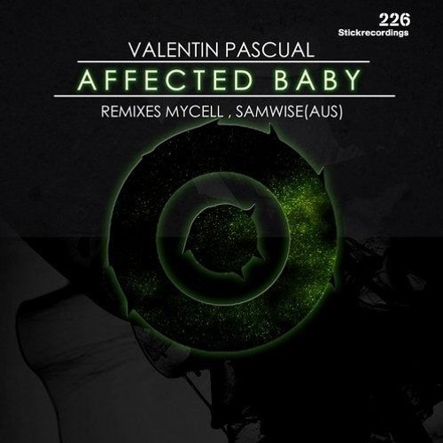 Valentin Pascual - Affected Baby (Mycell Remix)