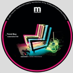 Timid Boy - Yes Sir I Can Be Hardcore