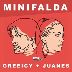 Greeicy Ft. Juanes - Minifalda (Guapita Remix)