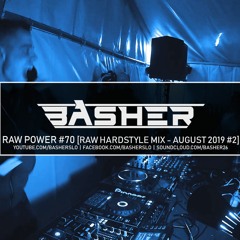 RAW Power #70 | Raw Hardstyle, Xtra Raw, Uptempo