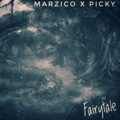 Marzico x Picky - Fairytale