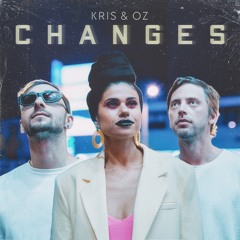 Kris&Oz - Changes