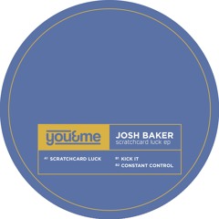Premiere : Josh Baker - Constant Control (YM001)