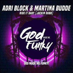 Adri Block & Martina Budde  -  RIDE IT BABY