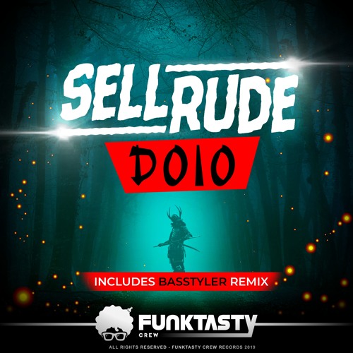 SellRude - Doio (BasStyler Remix) - [ OUT NOW !! · YA A LA VENTA ]