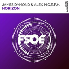 James Dymond & Alex MORPH Vs JOC Feat Sarah Howells - Find Your Horizon (Adam Francis Mashup)