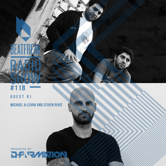 Beatfreak Radio Show by D-Formation #118 | Michael & Levan and Stiven Rivic