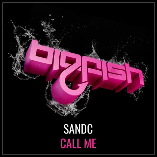 SANDC - Call Me