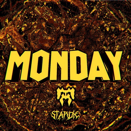 STARDIE X MOTAR - MONDAY. (CLIP)