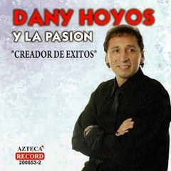 Dany Hoyos - Solo Con Verte