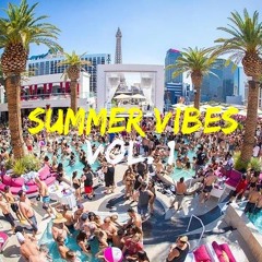 Summer Vibes Vol. 1