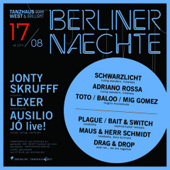 Bait & Switch Berliner Naechte @ Tanzhaus West 17/08/2019